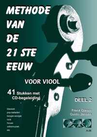 METHODE VAN DE 21ste EEUW voor viool, deel 2. 41 stukken met meespeel-cd die ook gedownload kan worden. - bladmuziek, play-along, audio, boek met cd