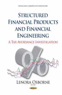 Structured Financial Products & Financial Engineering