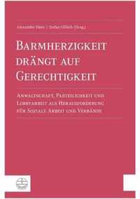 Barmherzigkeit Drangt Auf Gerechtigkeit