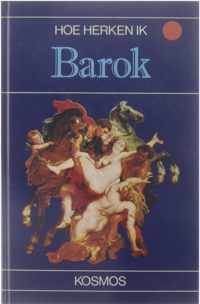 Hoe herken ik Barok