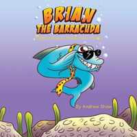 Brian The Barracuda