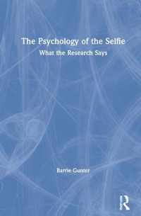 The Psychology of the Selfie