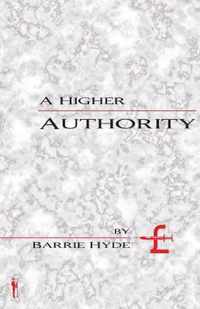 A Higher Authority