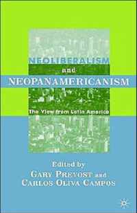 Neoliberalism and Neopanamericanism