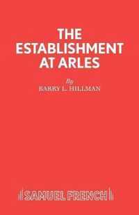 Establishment at Arles