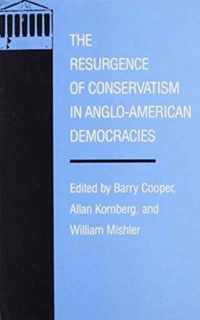 The Resurgence of Conservatism in Anglo-American Democracies