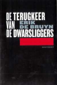 De terugkeer van de dwarsligger