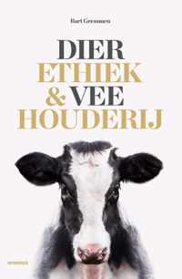 Dierethiek & veehouderij - Bart Gremmen - Paperback (9789464710199)