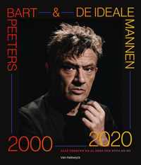 Bart Peeters & De Ideale Mannen 2000-2020