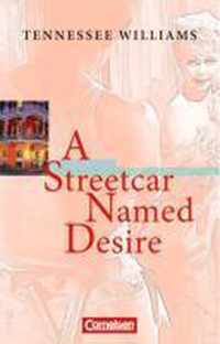 A Streetcar Named Desire. Ab 11. Schuljahr