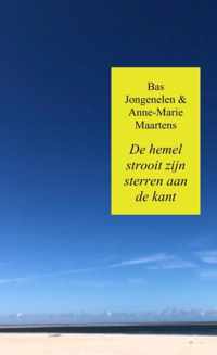 De hemel strooit zijn sterren aan de kant