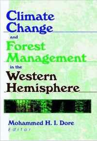 Climate Change and Forest Management in the Western Hemisphere