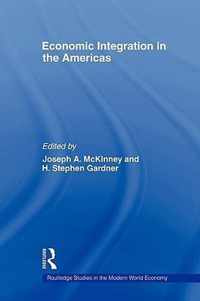 Economic Integration in the Americas