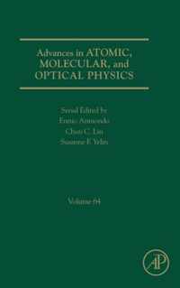 Advances in Atomic, Molecular, and Optical Physics