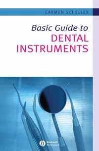 Basic Guide to Dental Instruments