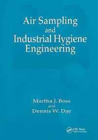 Air Sampling and Industrial Hygiene Engineering