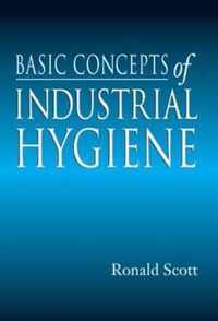 Basic Concepts of Industrial Hygiene