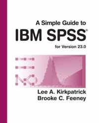 Simple Guide To Ibm Spss Statistics - Version 23.0