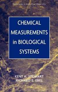 Chemical Measurements in Biological Systems