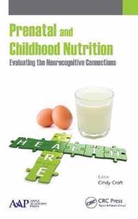 Prenatal and Childhood Nutrition