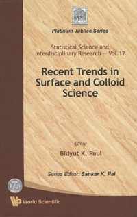 Recent Trends In Surface And Colloid Science