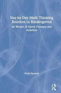 Day-by-Day Math Thinking Routines in Kindergarten