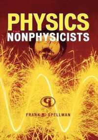 Physics for Nonphysicists