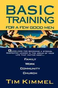 Basic Training for a Few Good Men