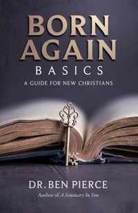 Born Again Basics