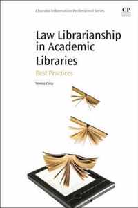 Law Librarianship in Academic Libraries