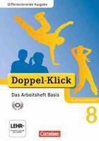 Doppel-Klick - Differenzierende Ausgabe Nordrhein-Westfalen. 8. Schuljahr. Das Arbeitsheft Basis mit CD-ROM