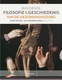 Basisboek Filosofie en geschiedenis van de gezondheidszorg