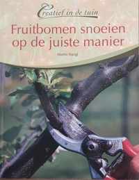 Fruitbomen snoeien op de juiste manier