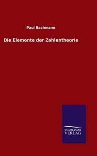 Die Elemente der Zahlentheorie