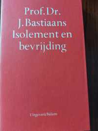 Isolement en bevryding