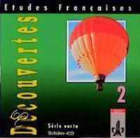 Etudes Francaises. Decouvertes 2. Serie verte. CD