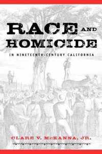 Race and Homicide in Nineteenth-century California