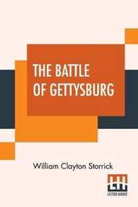 The Battle Of Gettysburg