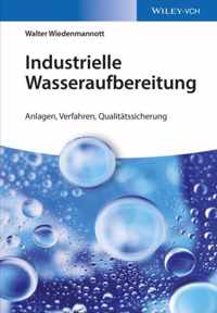 Industrielle Wasseraufbereitung