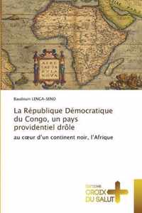 La Republique Democratique du Congo, un pays providentiel drole