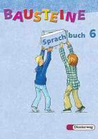 Bausteine Sprachbuch 6. Neubearbeitung. Rechtschreibung 2006. Berlin, Brandenburg