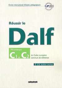 Réussir le Dalf C1-C livre + cd-audio