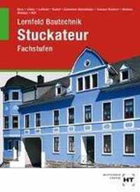 Lernfeld Bautechnik Stuckateur. Fachstufen