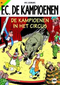 F.C. De Kampioenen 49 - De kampioenen in het circus - Hec Leemans - Paperback (9789002224508)