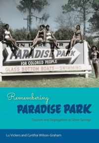 Remembering Paradise Park