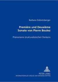 Premiere  Und  Deuxieme Sonate  Von Pierre Boulez