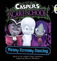 BC Orange B/1A Casper's Scare School: Meany Screamy Dancing