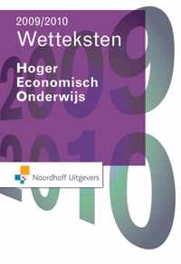 Wetteksten Hoger Economisch Onderwijs 2009-2010