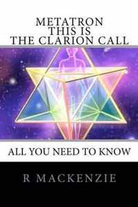 Metatron - This is the Clarion Call