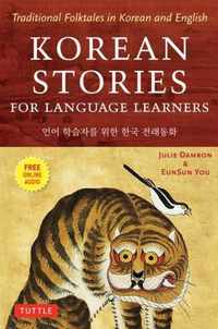 Korean Stories for Language Learners: Traditional Folktales in Korean and English (Free Audio CD Included)